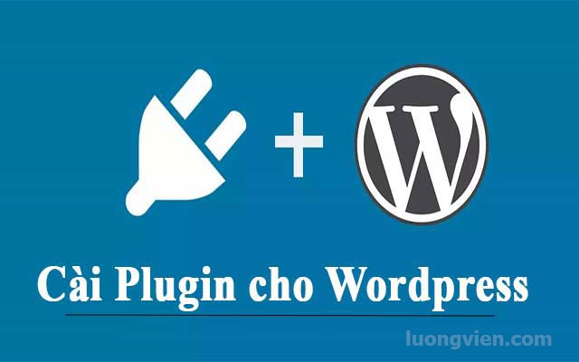 Tại sao cần cài Plugin cho WordPress?