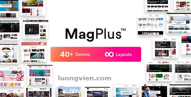 MagPlus - Theme tin tức tương thích nhiều thiết bị